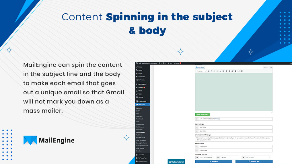 With the help of MailEngine Pro tool , content spinning in subject and body is done which makes every email unique. best email automation platform