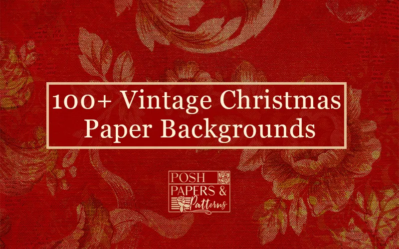 100 Vintage Christmas Paper Backgrounds