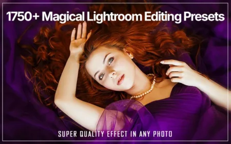 1750+ Magical Lightroom Editing Presets Bundle Feature Image