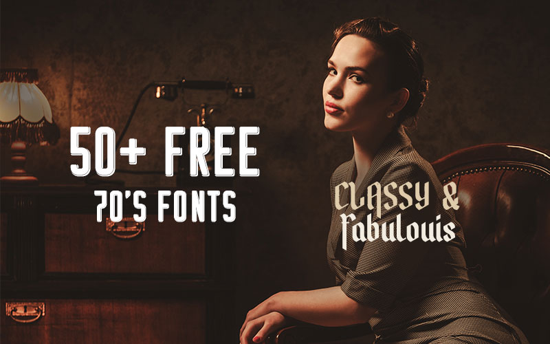 50+ Free 70s Fonts