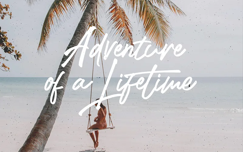 An adventurous quote written with the Freestyle Handwritten Font