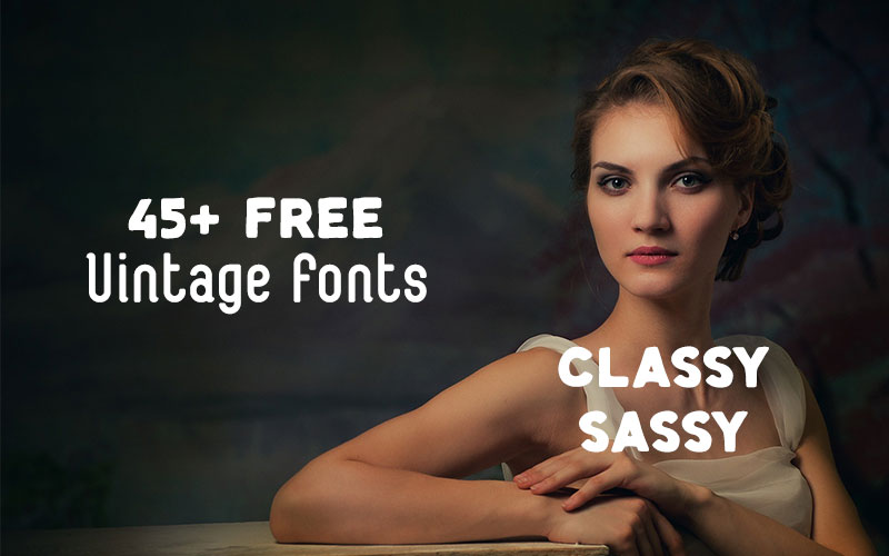 45+ Free Vintage Fonts