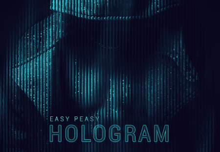 The Easy Peasy HoloGram Effect