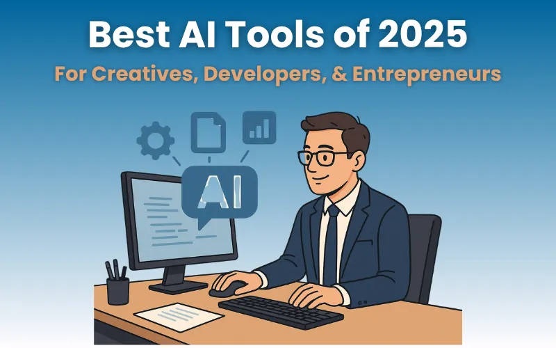 Best AI tools of 2025 blog feature image