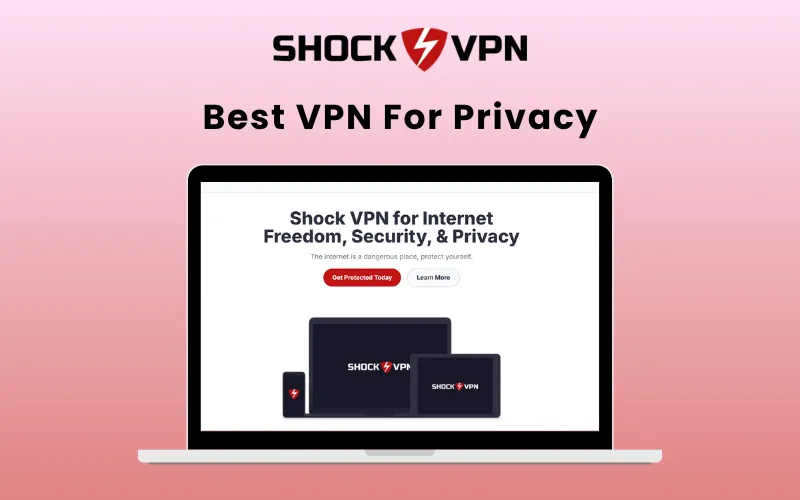 Shock VPN Best VPN For Privacy Feature Image