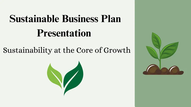 Sustainable Business Plan Presentation slide with eco-friendly illustration
